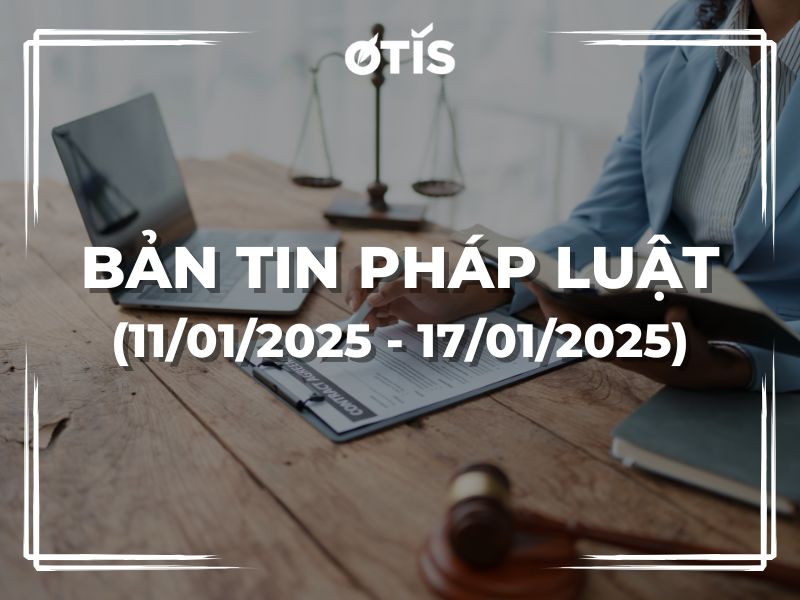 BẢN TIN PHÁP LUẬT (TUẦN 11/01/2025 ~ 17/01/2025): BỘ TÀI CHÍNH TIẾP TỤC HỖ TRỢ PHÁP LÝ CHO DOANH NGHIỆP NHỎ VÀ VỪA