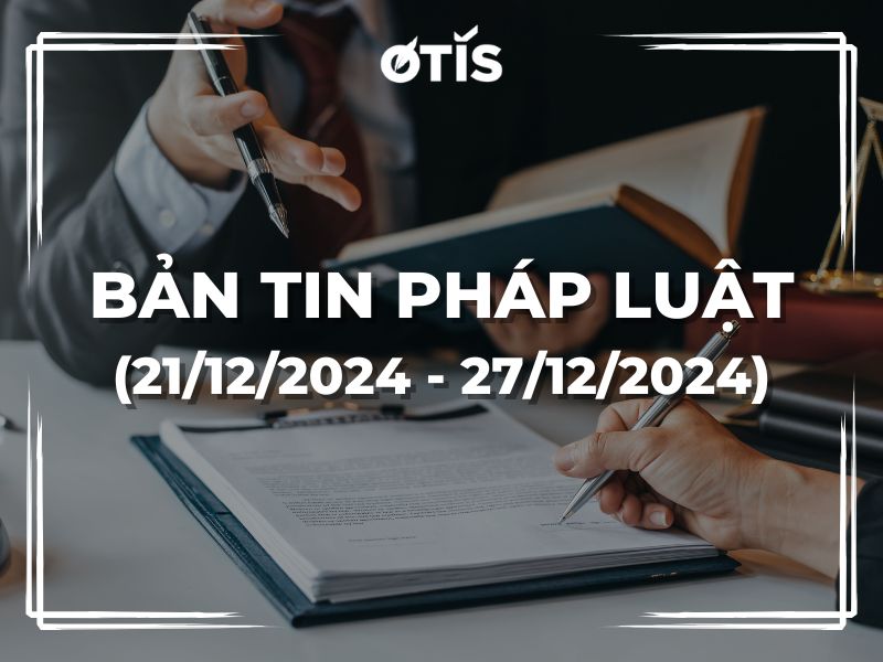 BẢN TIN PHÁP LUẬT (TUẦN 21/12/2024 ~ 27/12/2024): QUY ĐỊNH VỀ GIÁ ĐIỆN TỪ 01/02/2025 THEO LUẬT ĐIỆN LỰC 2024