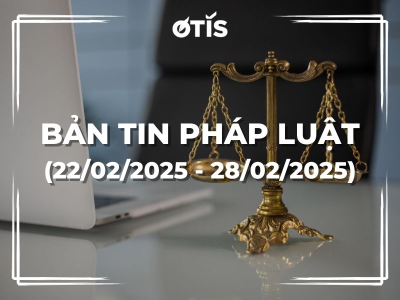 BẢN TIN PHÁP LUẬT (TUẦN 22/02/2025 ~ 28/02/2025): PHÂN LOẠI CHỨNG THƯ CHỮ KÝ ĐIỆN TỬ TỪ NGÀY 10/04/2025
