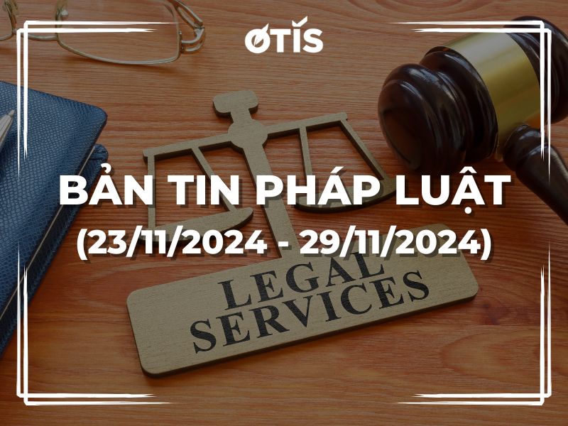 BẢN TIN PHÁP LUẬT (TUẦN 23/11/2024 ~ 29/11/2024): QUỐC HỘI CHÍNH THỨC THÔNG QUA LUẬT THUẾ GIÁ TRỊ GIA TĂNG 2024