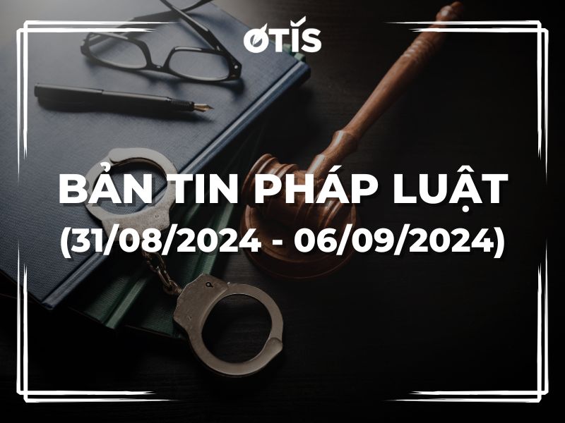 BẢN TIN PHÁP LUẬT (TUẦN 31/08/2024 ~ 06/09/2024): ĐỀ XUẤT VỀ GIÁ DỊCH VỤ TRONG LĨNH VỰC CHỨNG KHOÁN