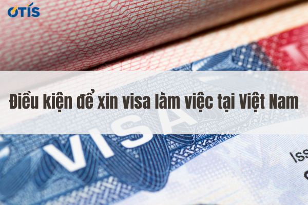 dich-vu-xin-visa-lam-viec-tai-viet-nam.jpg