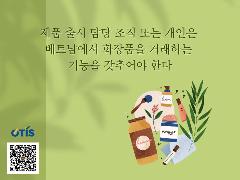 khung-phap-ly-ve-hoat-dong-quan-ly-my-pham-tai-viet-nam-otis-kr (4).jpg